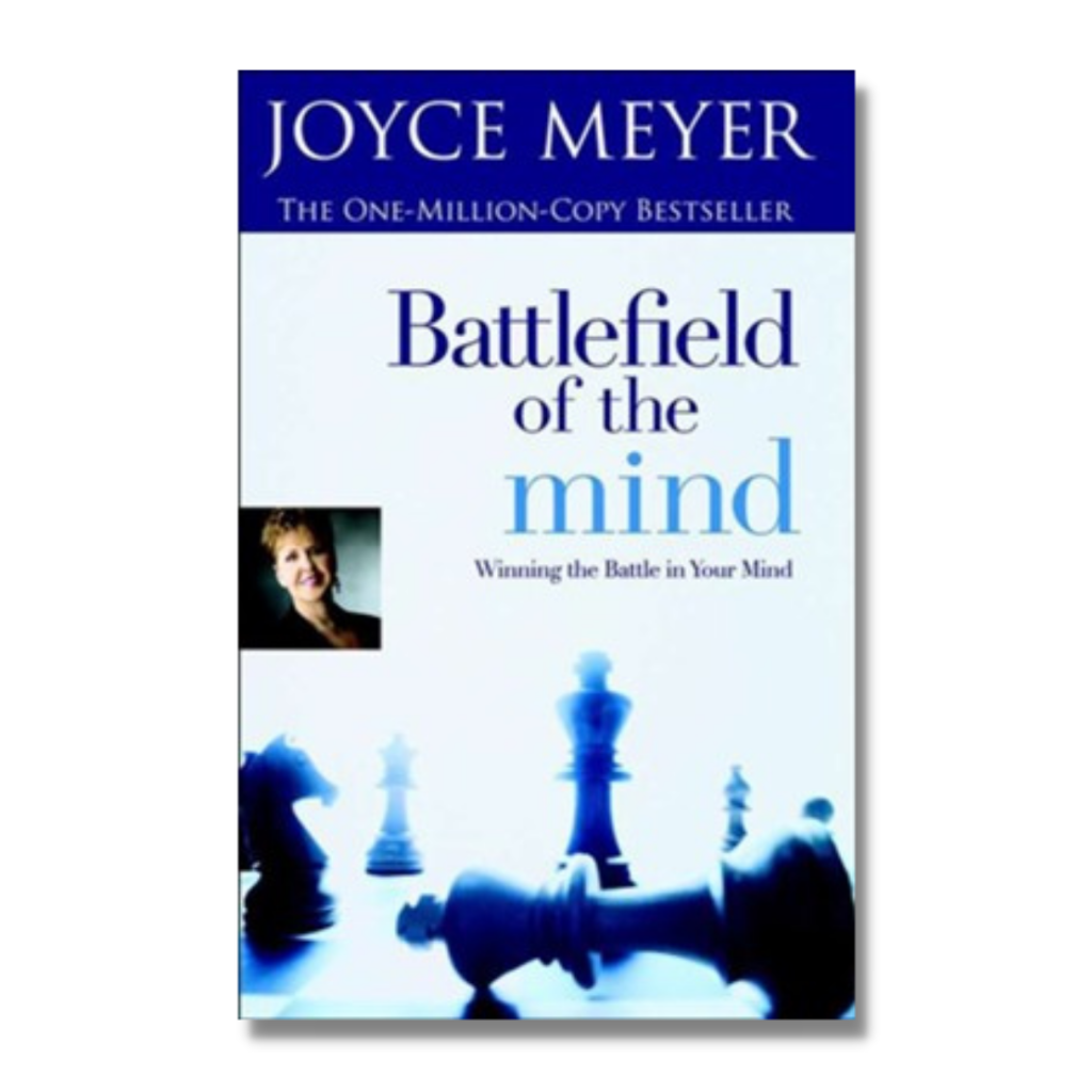 Battlefield of the Mind: Winning the Battle in Your Mind – Pages: By ...